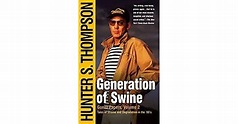 Generation of Swine: Tales of Shame and Degradation in the '80's by ...