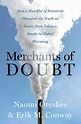 Merchants of Doubt (Erik M. Conway ja Naomi Oreskes) | Kirjavinkit