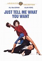 Just Tell Me What You Want (1980) | Kaleidescape Movie Store