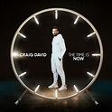 Craig David - The Time Is Now | Clash Magazine Music News, Reviews ...