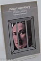 Prison Letters to Sophie Liebknecht | Rosa Luxemburg