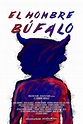 El Hombre Búfalo (película 2020) - Tráiler. resumen, reparto y dónde ...