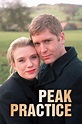 Peak Practice (Series) - TV Tropes