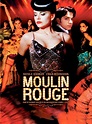 Hit the Play Button: 'Films to See' 3 Moulin Rouge! (2001) by Kim J ...