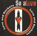 Love and Rockets - So aLive Lyrics and Tracklist | Genius