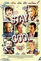 Carteles de la película Stay Cool - El Séptimo Arte
