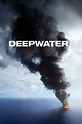 Deepwater - Film complet en streaming VF HD