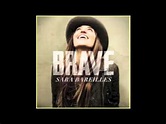 Brave - Sara Bareilles - Tradução PT-BR - YouTube