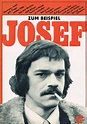 Zum Beispiel Josef (Movie, 1974) - MovieMeter.com