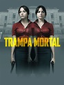 Prime Video: Trampa mortal