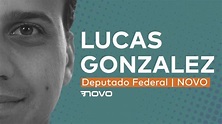 Lucas Gonzalez - Minas Gerais | Deputado Federal eleito pelo NOVO - YouTube