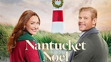 Nantucket Noel 2021 Hallmark Christmas Film | Sarah Power, Trevor Donovan