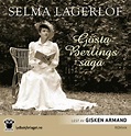 Gösta Berlings saga av Selma Lagerlöf (Lydbok-CD) | Barnas Egen Bokverden