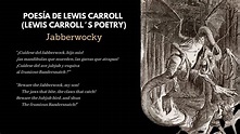 Jabberwocky de Lewis Carroll (Poesía / Carroll´s poetry) | Lewis ...