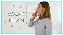 Vokale im Deutschen bilden und richtig aussprechen (Grundlagen) - YouTube