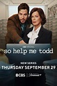 Tráiler de 'So Help Me Todd', el drama de CBS con Skylar Astin y Marcia ...