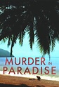 Murder in Paradise | TVmaze