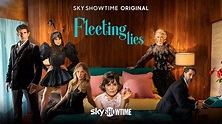 Stream Fleeting Lies SkyShowtime - Drama Serie