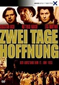 Zwei Tage Hoffnung (TV Movie 2003) - IMDb
