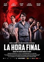 La Hora Final (Film, 2017) - MovieMeter.nl