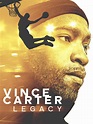 Prime Video: Vince Carter: Legacy