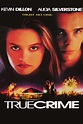 True Crime (1996 film) - Alchetron, The Free Social Encyclopedia