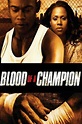 Blood of a Champion - TheTVDB.com