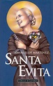 Santa Evita, de Tomás Eloy Martínez – Otro Ángulo