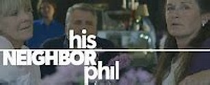 Loving Town Makes Dementia Movie "His Neighbor Phil" Possible ...