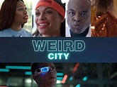Weird City (a Titles & Air Dates Guide)