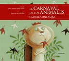 El carnaval de los animales C - Camille Saint Saëns / Jose Antonio Abad ...