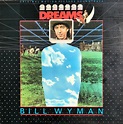 Bill Wyman - Digital Dreams Original Motion Picture Soundtrack (1983 ...
