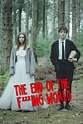 The End of the F***ing World Season 1 (2017) โลกมันห่วย ช่วยไม่ได้ ดู ...