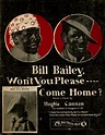 145.079 - Bill Bailey, Won't You Please Come Home? | Levy Music Collection