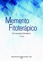(PDF) ANVISA Memento Fitoterapico | Tati Walczak - Academia.edu