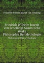 Philosophie Der Mythologie, W. Joseph Von Schelling F. | 9785879253948 ...