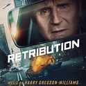 ‎Retribution (Original Motion Picture Soundtrack) - Album by Harry ...