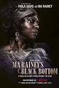 Ma Rainey: A Mãe do Blues / Ma Rainey's Black Bottom (2020) - filmSPOT