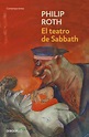 Walrus Sinclair: Philip Roth "El teatro de Sabbath " 1995