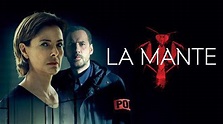 Miniserie policíaca francesa 'La Mantis'