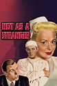 Not as a Stranger (1955) - Posters — The Movie Database (TMDB)