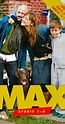 Max - Season 2 - IMDb