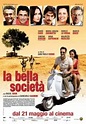 La bella società - Film (2009)