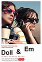 5 Reasons You Should Watch HBO's "Doll & Em" - StageBuddy.com
