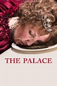 Ver The Palace (2023) Películas | Cuevana 3