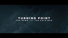 Turning Point: The Bomb and the Cold War (TV Series) (2024) - FilmAffinity