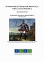 (PDF) D. Fernando I, 2º duque de Bragança - vida e acção política ...