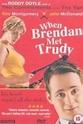 When Brendan Met Trudy - Película 2000 - Cine.com