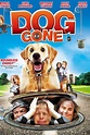 Dog Gone (2008) — The Movie Database (TMDB)