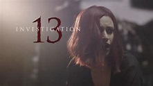 Investigation 13 Trailer – Krisstian de Lara